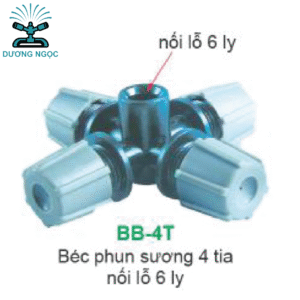 BB-4T – Béc Bọ Phun Sương 4 Tia, Nối Lỗ 6 Ly
